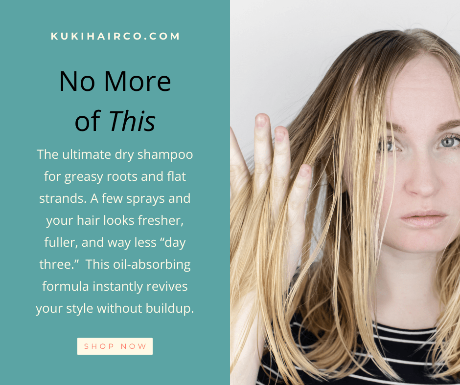Dry Shampoo for Oily Hair